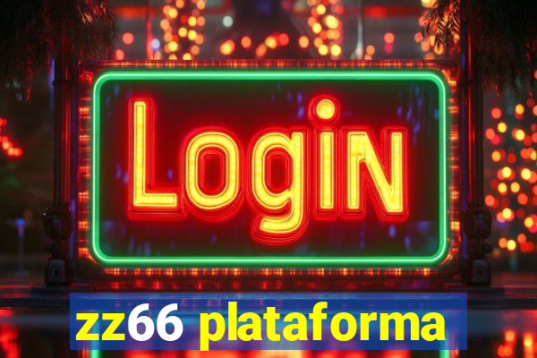 zz66 plataforma