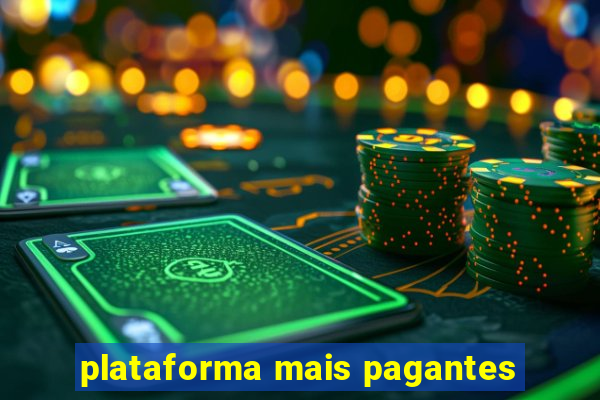 plataforma mais pagantes