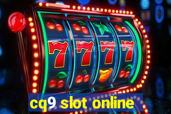 cq9 slot online