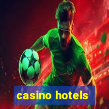 casino hotels