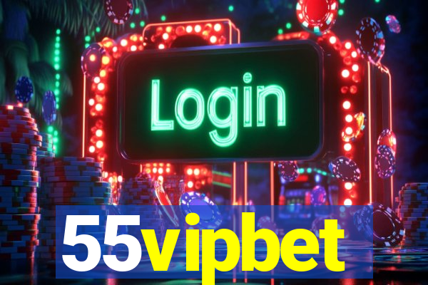 55vipbet