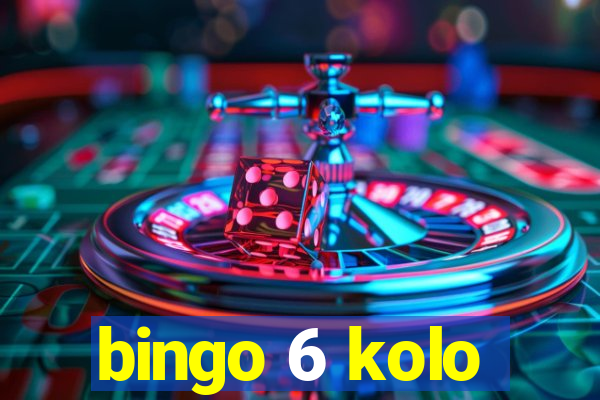 bingo 6 kolo