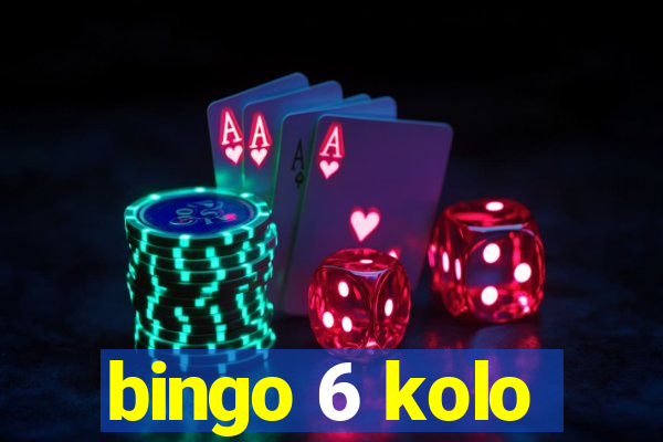 bingo 6 kolo