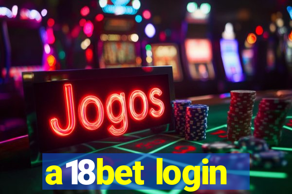 a18bet login