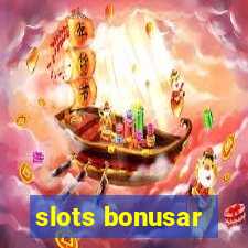 slots bonusar