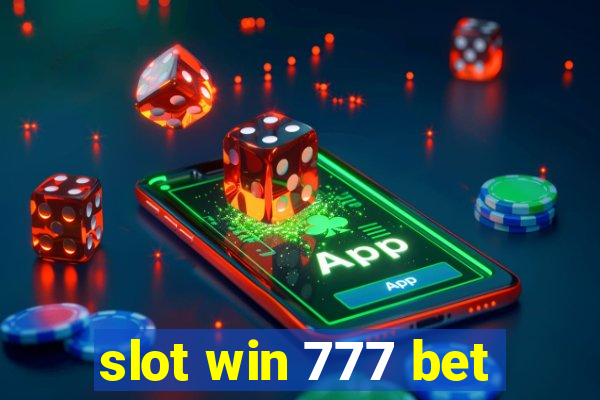 slot win 777 bet