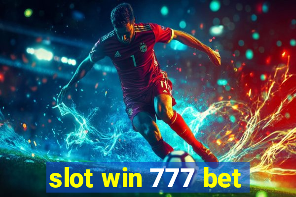 slot win 777 bet