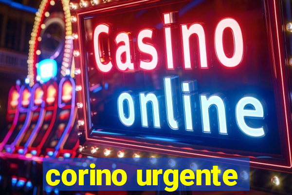 corino urgente