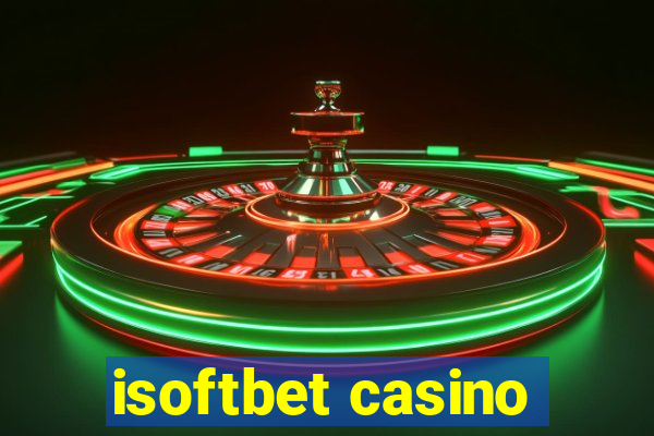 isoftbet casino