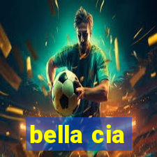 bella cia