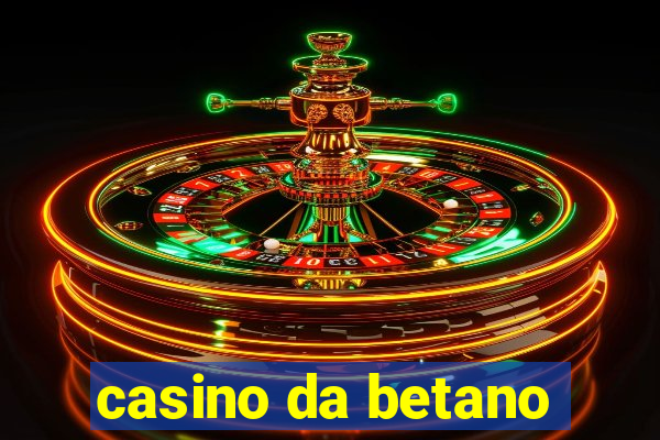 casino da betano