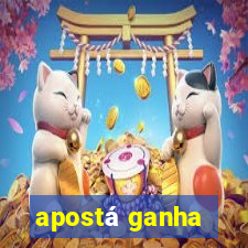 apostá ganha