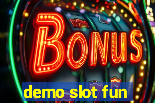 demo slot fun