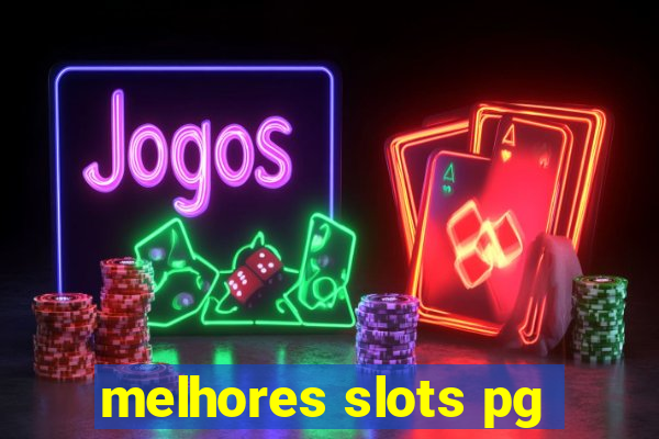 melhores slots pg