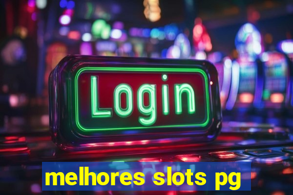 melhores slots pg