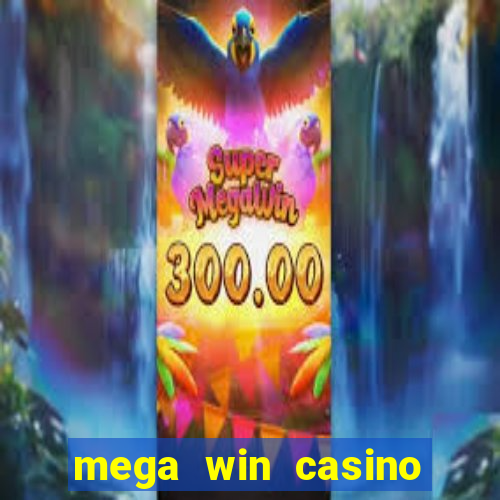 mega win casino vegas slots