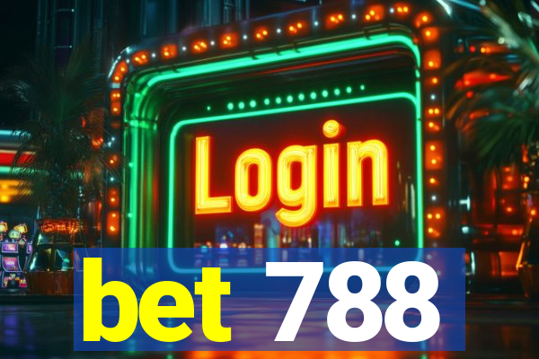 bet 788