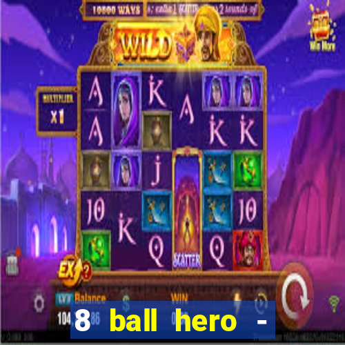 8 ball hero - jogo de bilhar