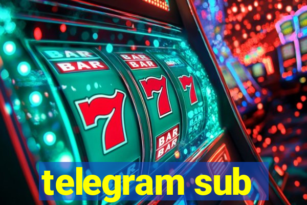 telegram sub