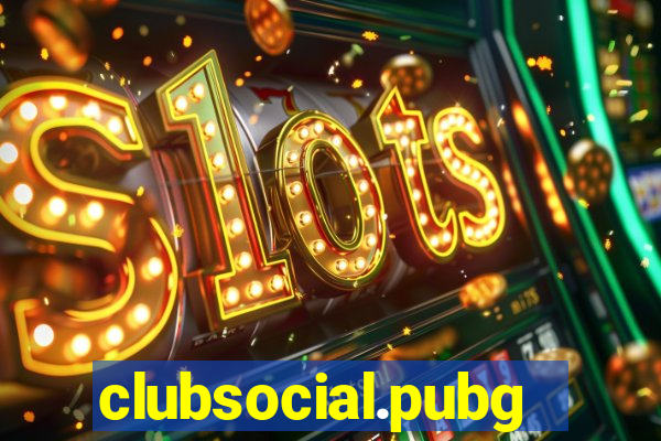 clubsocial.pubgslots