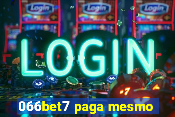 066bet7 paga mesmo