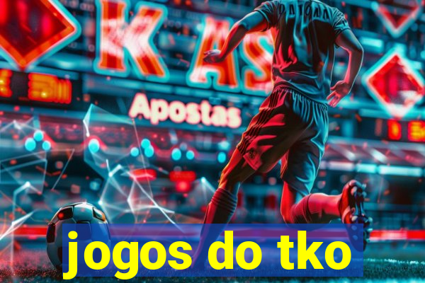 jogos do tko