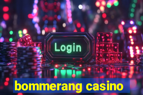 bommerang casino