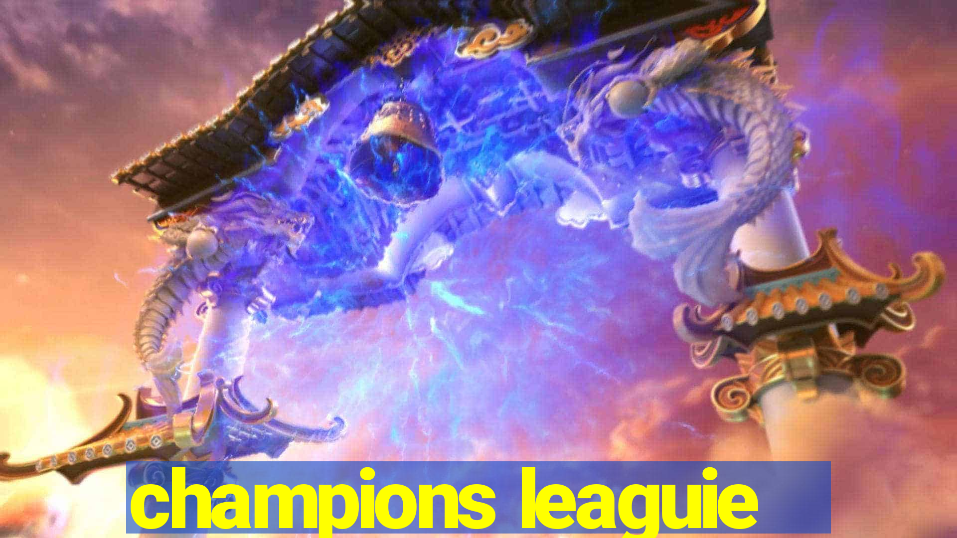 champions leaguie