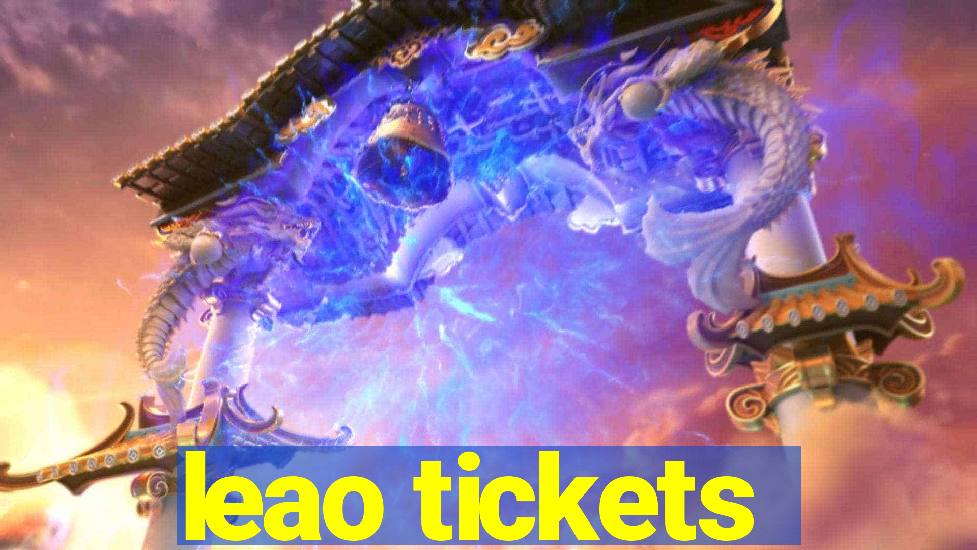 leao tickets