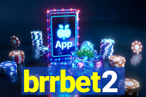 brrbet2