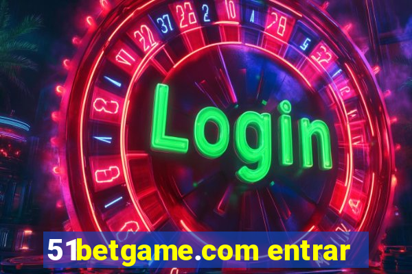 51betgame.com entrar