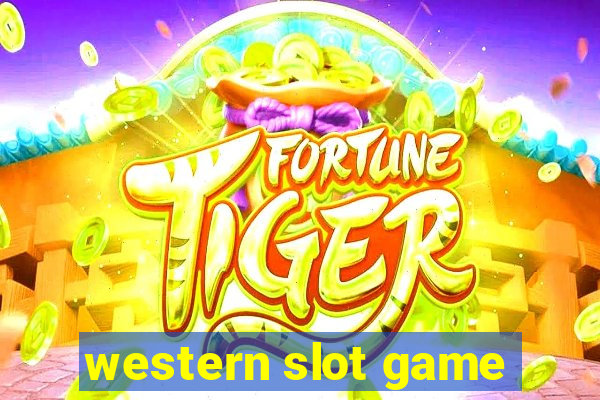 western slot game