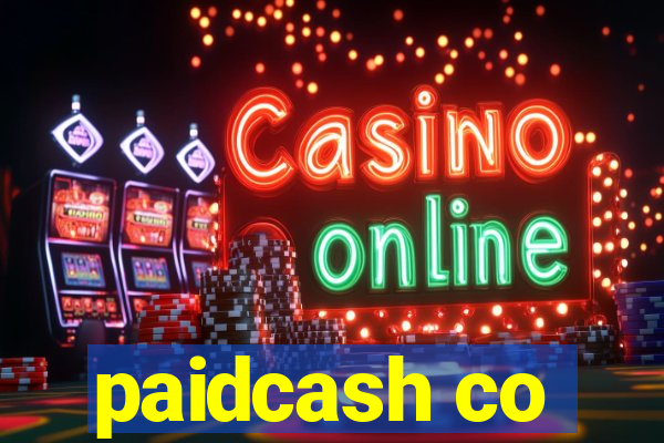 paidcash co