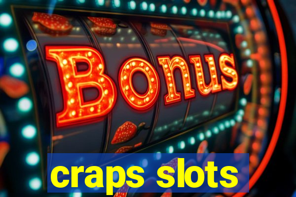 craps slots