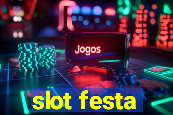 slot festa