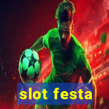 slot festa