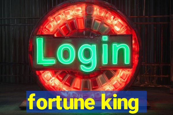 fortune king