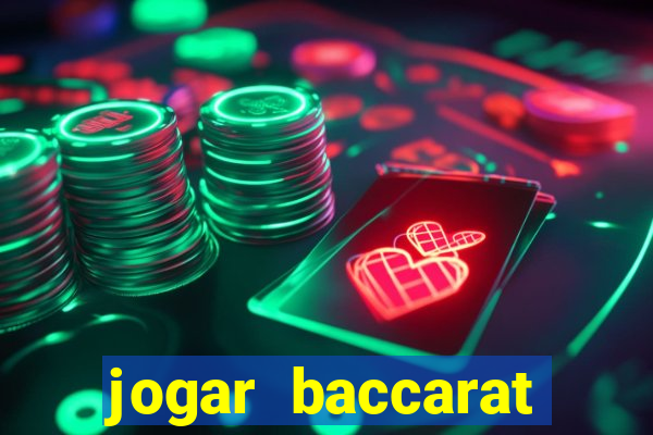 jogar baccarat online grátis