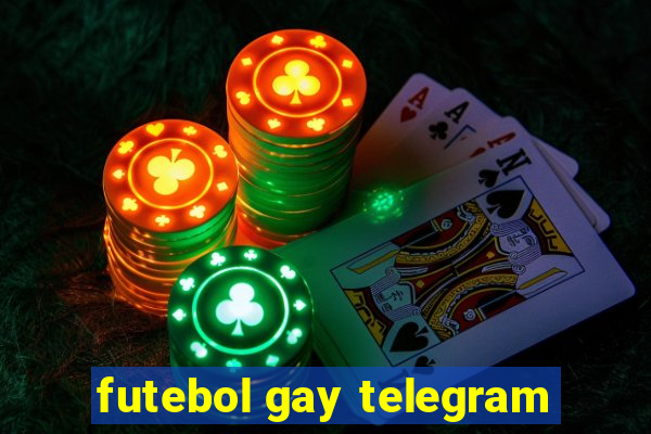 futebol gay telegram