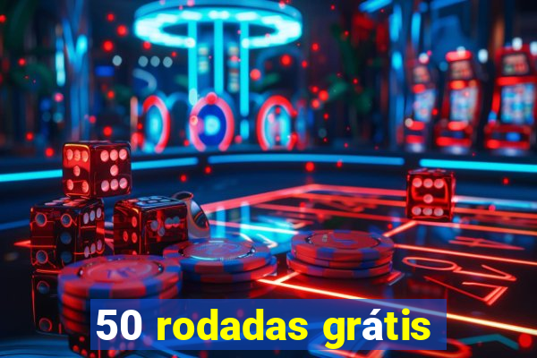 50 rodadas grátis