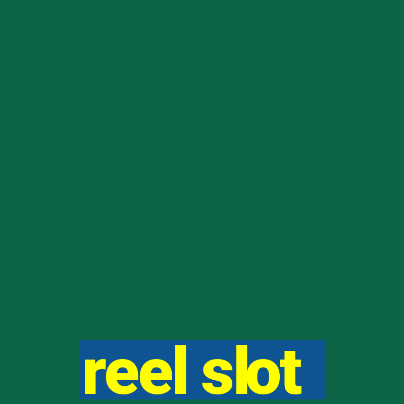 reel slot