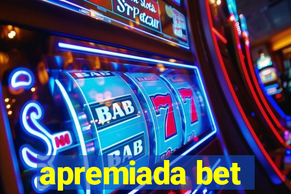 apremiada bet