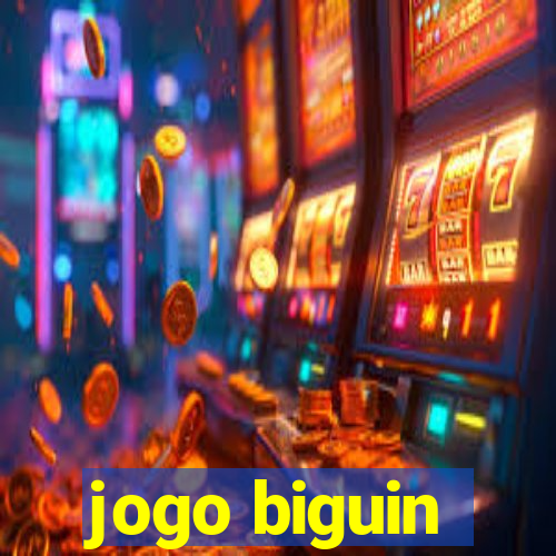 jogo biguin