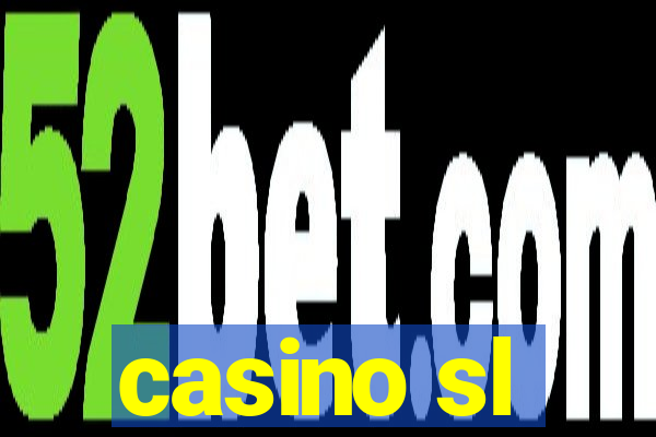 casino sl