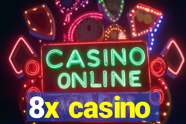 8x casino