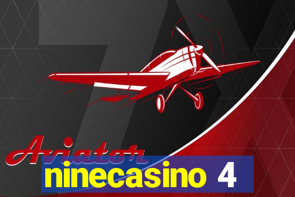 ninecasino 4