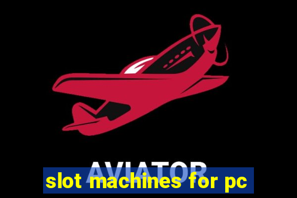 slot machines for pc