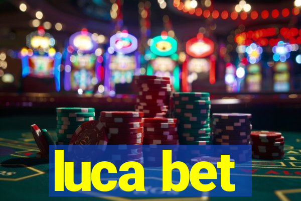 luca bet