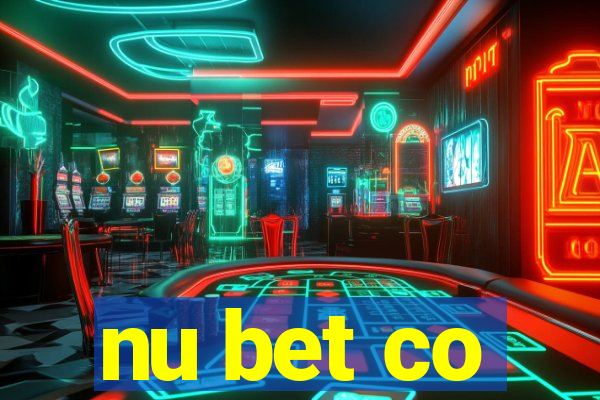 nu bet co