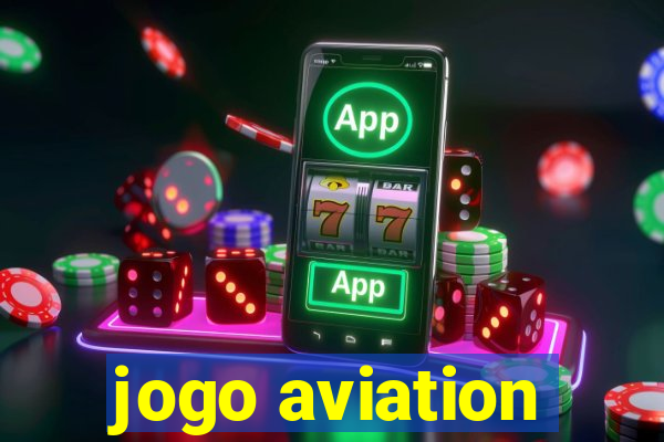 jogo aviation